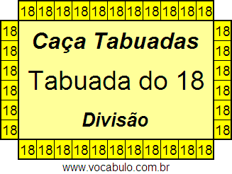 Caça Tabuada de Divisão do 18