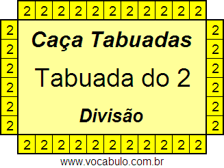 Caça Tabuada de Divisão do 2