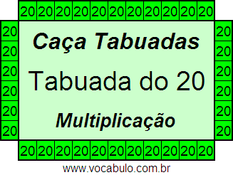 Caça Tabuada de Multiplicação do 20