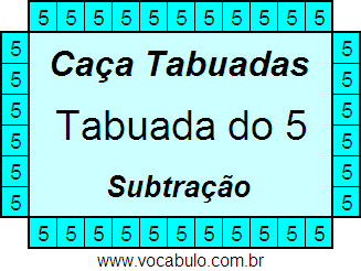 Caça Tabuada de Subtração do 5