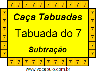 Caça Tabuada de Subtração do 7