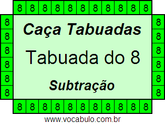 Caça Tabuada de Subtração do 8