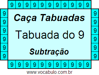 Caça Tabuada de Subtração do 9