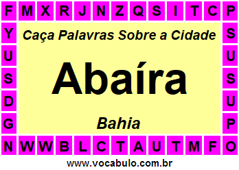 Caça Palavras Sobre a Cidade Abaíra do Estado Bahia