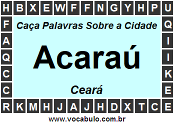 Caça Palavras Sobre a Cidade Acaraú do Estado Ceará