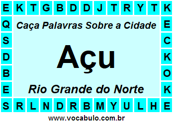 Caça Palavras Sobre a Cidade Açu do Estado Rio Grande do Norte