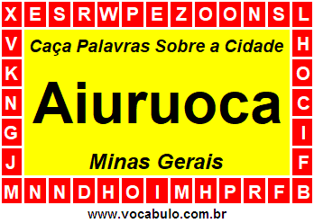 Caça Palavras Sobre a Cidade Aiuruoca do Estado Minas Gerais