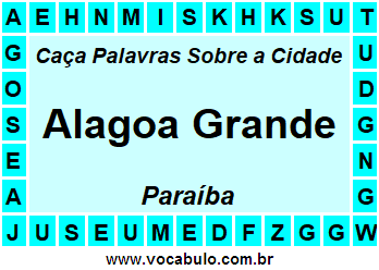 Caça Palavras Sobre a Cidade Alagoa Grande do Estado Paraíba