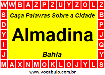 Caça Palavras Sobre a Cidade Almadina do Estado Bahia