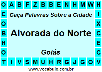 Caça Palavras Sobre a Cidade Goiana Alvorada do Norte