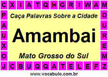 Caça Palavras Sobre a Cidade Amambai do Estado Mato Grosso do Sul
