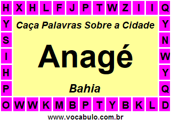 Caça Palavras Sobre a Cidade Anagé do Estado Bahia