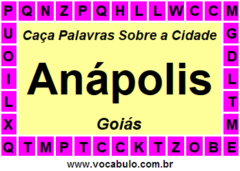 Caça Palavras Sobre a Cidade Anápolis do Estado Goiás