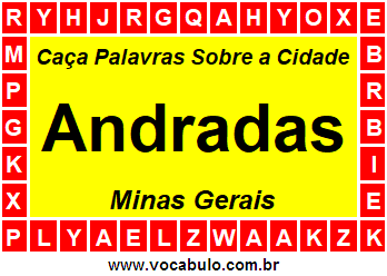 Caça Palavras Sobre a Cidade Andradas do Estado Minas Gerais