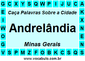 Caça Palavras Sobre a Cidade Andrelândia do Estado Minas Gerais