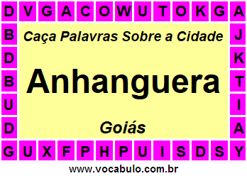 Caça Palavras Sobre a Cidade Goiana Anhanguera