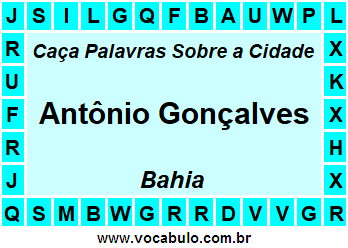 Caça Palavras Sobre a Cidade Antônio Gonçalves do Estado Bahia