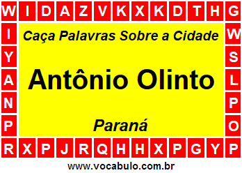 Caça Palavras Sobre a Cidade Antônio Olinto do Estado Paraná