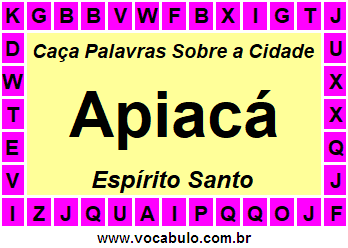 Caça Palavras Sobre a Cidade Apiacá do Estado Espírito Santo