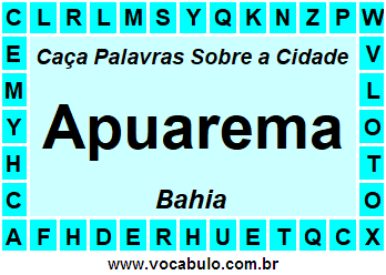 Caça Palavras Sobre a Cidade Apuarema do Estado Bahia