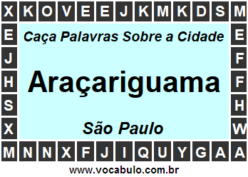 Caça Palavras Sobre a Cidade Araçariguama do Estado São Paulo