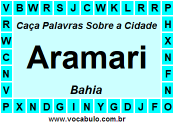 Caça Palavras Sobre a Cidade Baiana Aramari