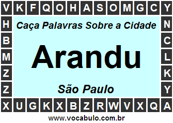 Caça Palavras Sobre a Cidade Arandu do Estado São Paulo