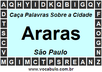 Caça Palavras Sobre a Cidade Araras do Estado São Paulo