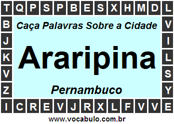 Caça Palavras Sobre a Cidade Pernambucana Araripina