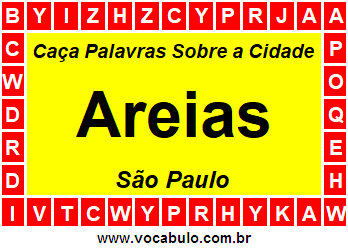 Caça Palavras Sobre a Cidade Areias do Estado São Paulo