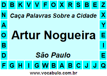 Caça Palavras Sobre a Cidade Artur Nogueira do Estado São Paulo