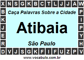 Caça Palavras Sobre a Cidade Atibaia do Estado São Paulo