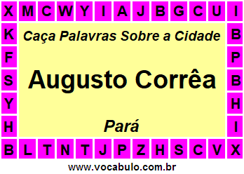 Caça Palavras Sobre a Cidade Paraense Augusto Corrêa