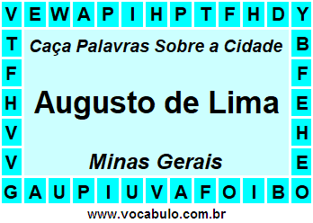 Caça Palavras Sobre a Cidade Augusto de Lima do Estado Minas Gerais