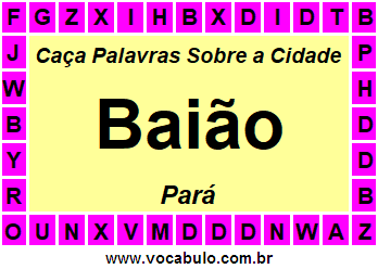 Caça Palavras Sobre a Cidade Paraense Baião