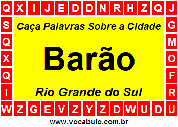 Caça Palavras Sobre a Cidade Gaúcha Barão