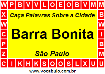 Caça Palavras Sobre a Cidade Barra Bonita do Estado São Paulo