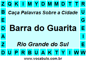 Caça Palavras Sobre a Cidade Barra do Guarita do Estado Rio Grande do Sul