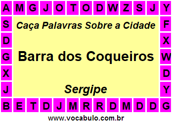 Caça Palavras Sobre a Cidade Barra dos Coqueiros do Estado Sergipe