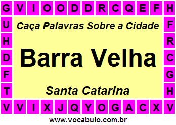 Caça Palavras Sobre a Cidade Catarinense Barra Velha