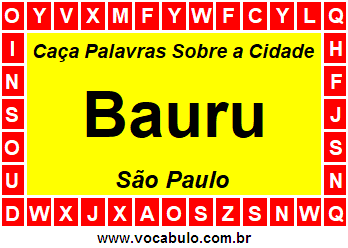 Caça Palavras Sobre a Cidade Bauru do Estado São Paulo