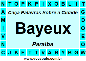 Caça Palavras Sobre a Cidade Bayeux do Estado Paraíba