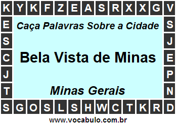 Caça Palavras Sobre a Cidade Bela Vista de Minas do Estado Minas Gerais