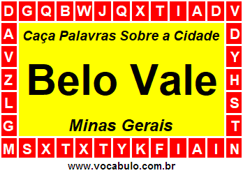 Caça Palavras Sobre a Cidade Mineira Belo Vale