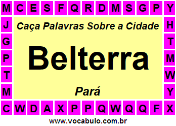 Caça Palavras Sobre a Cidade Paraense Belterra