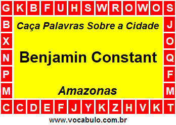 Caça Palavras Sobre a Cidade Amazonense Benjamin Constant