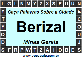 Caça Palavras Sobre a Cidade Mineira Berizal