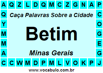 Caça Palavras Sobre a Cidade Betim do Estado Minas Gerais