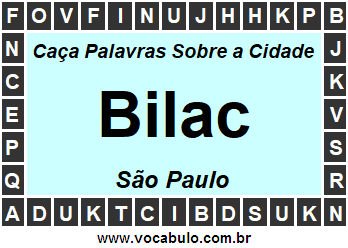 Caça Palavras Sobre a Cidade Bilac do Estado São Paulo