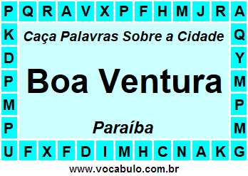 Caça Palavras Sobre a Cidade Boa Ventura do Estado Paraíba